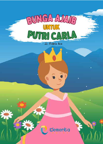 Bunga Ajaib untuk Putri Carla