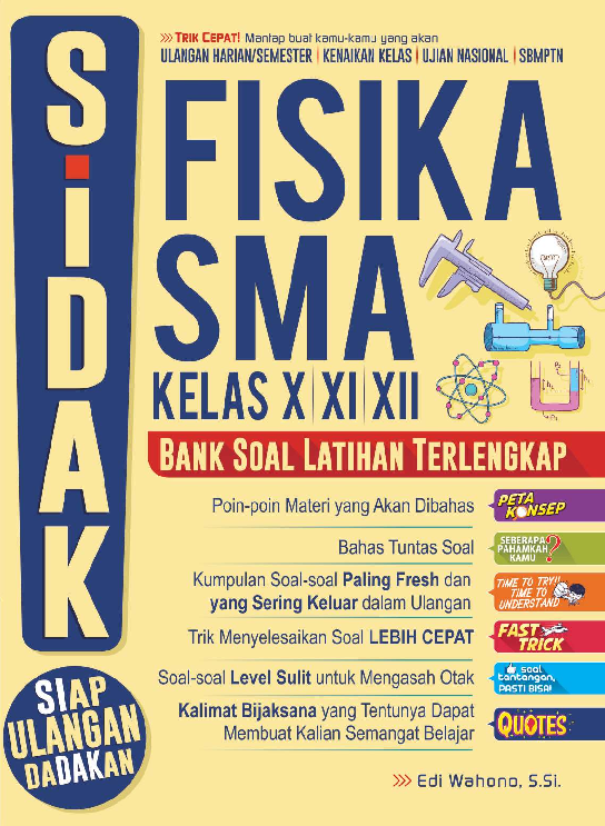 Sidak Fisika SMA Kelas X, XI, XII