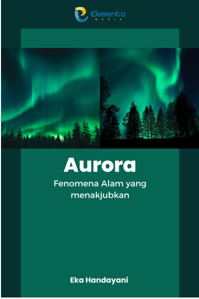 Aurora: Fenomena Alam yang menakjubkan