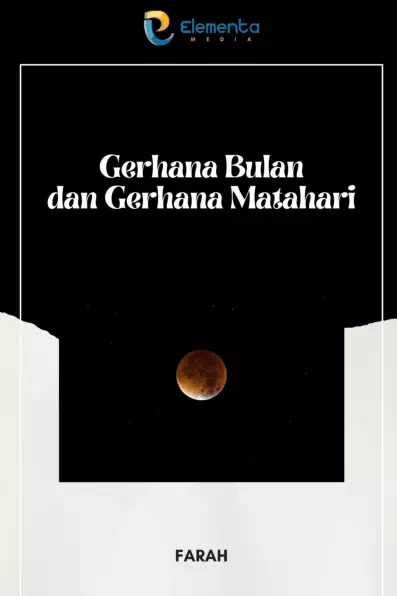 Gerhana Bulan dan Gerhana Matahari