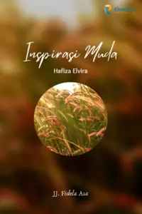 Inspirasi Muda : Hafiza Elvira