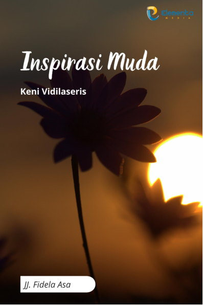 Inspirasi Muda : Keni Vidilaseris