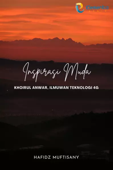 Inspirasi Muda : Khoirul Anwar, Ilmuwan Teknologi 4G