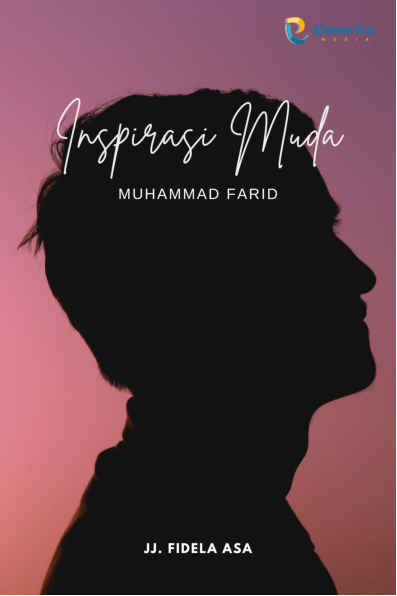 Inspirasi Muda : Muhammad Farid