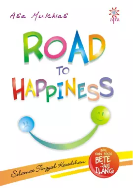 Road to Happiness