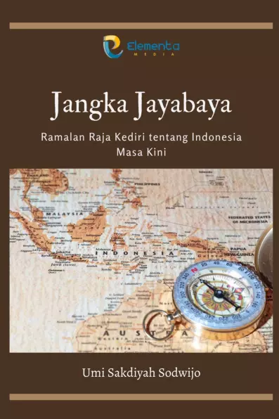 Jangka Jayabaya: Ramalan Raja Kediri tentang Indonesia masa kini