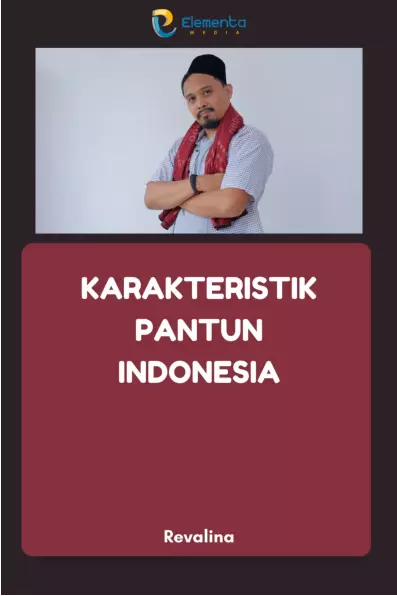 Karakteristik Pantun Indonesia