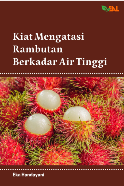 Kiat Mengatasi Rambutan Berkadar Air Tinggi