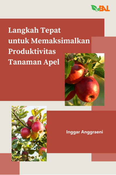 Langkah Tepat untuk Memaksimalkan Produktivitas Tanaman Apel