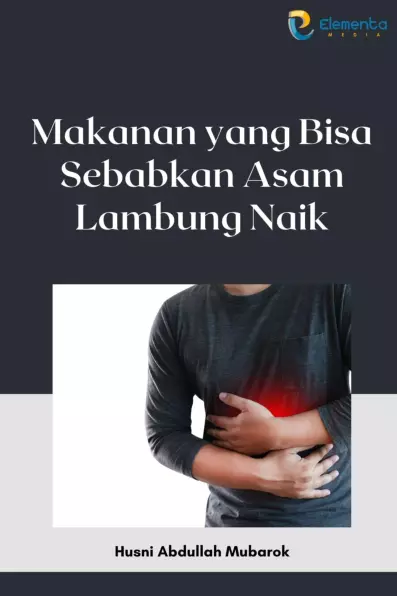 Makanan yang Bisa Sebabkan Asam Lambung Naik