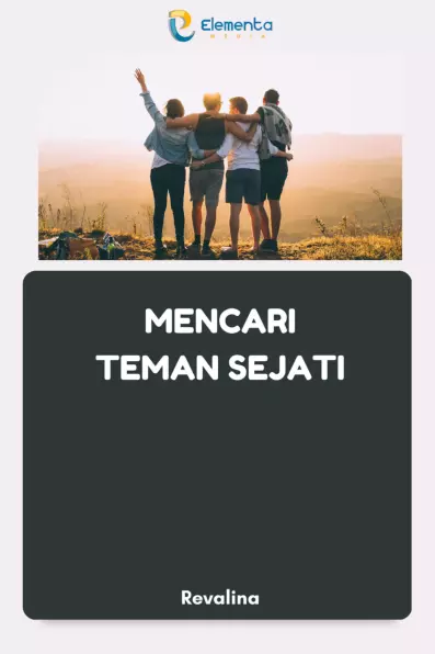 Mencari Teman Sejati