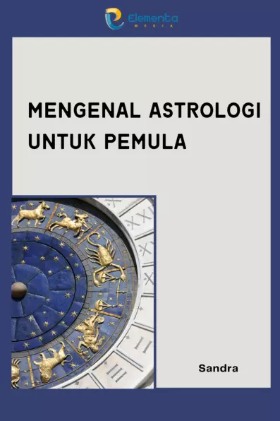 Mengenal Astrologi untuk Pemula