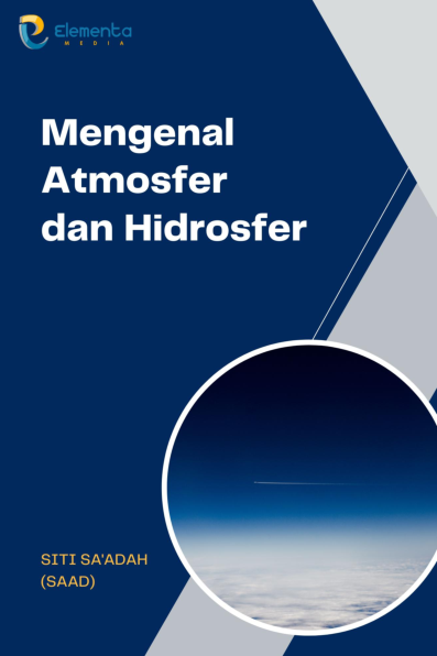 Mengenal Atmosfer dan Hidrosfer