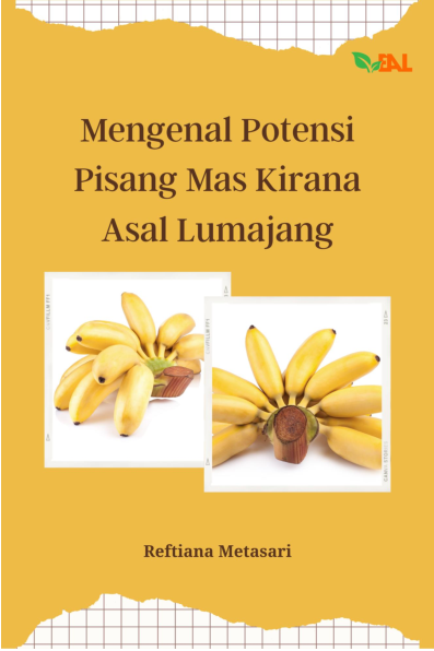 Mengenal Potensi Pisang Mas Kirana Asal Lumajang