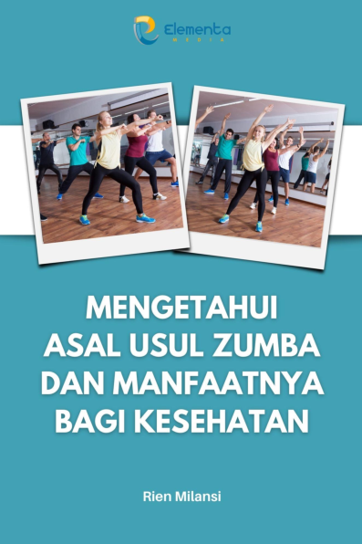 Mengetahui asal usul Zumba dan manfaatnya bagi kesehatan