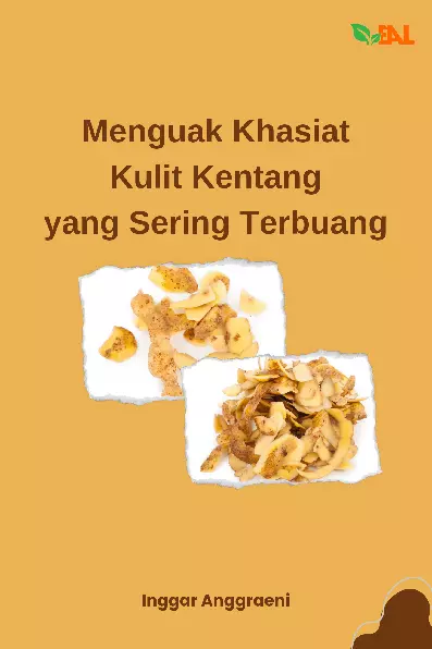 Menguak Khasiat Kulit Kentang yang Sering Terbuang