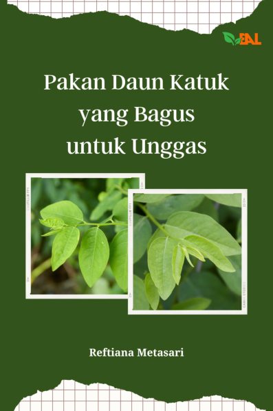 Pakan Daun Katuk yang Bagus untuk Unggas