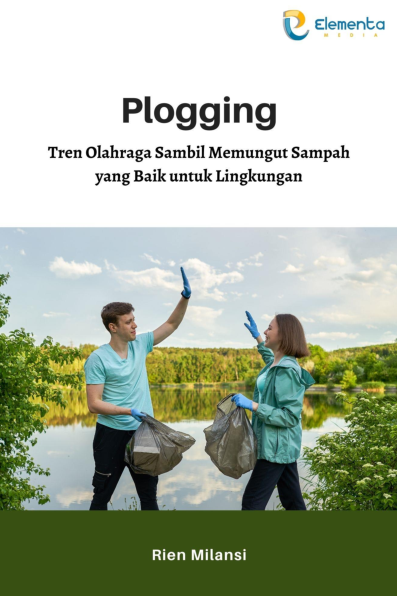 Plogging: Tren olahraga sambil memungut sampah yang baik untuk lingkungan