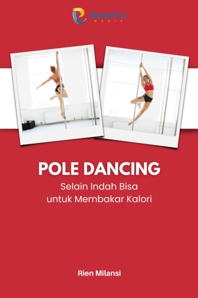 Pole dancing: Selain indah bisa untuk membakar kalori