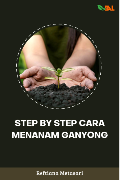 Step by Step Cara Menanam Ganyong