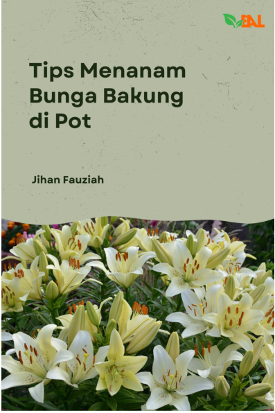 Tips Menanam Bunga Bakung di Pot