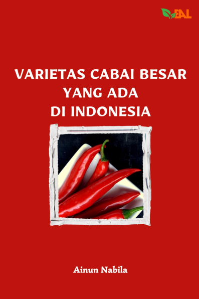 Varietas Cabai Besar yang Ada di Indonesia