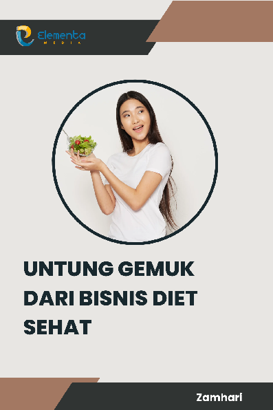 Untung Gemuk dari Bisnis Diet Sehat