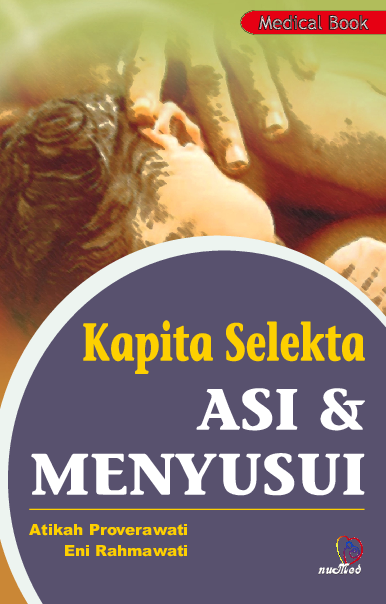 Kapita Selekta ASI dan Menyusui