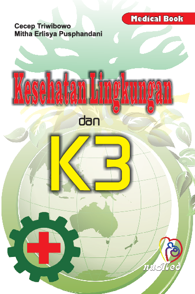 Kesehatan Lingkungan dan K3