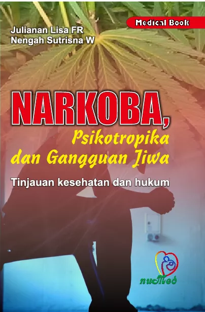 Narkoba, Psikotropika dan Gangguan Jiwa