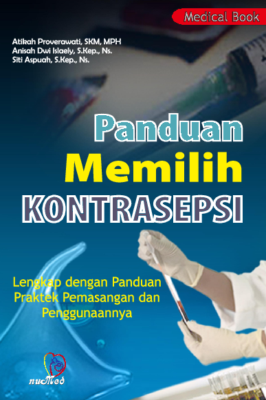 Panduan Memilih Kontrasepsi