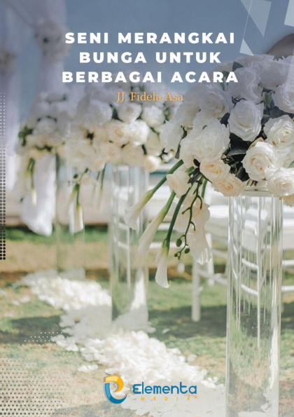 Seni merangkai Bunga untuk berbagai acara