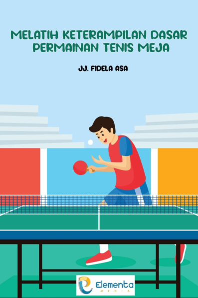 melatih keterampilan dasar permainan tenis meja