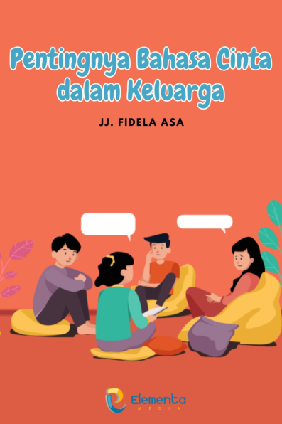 Pentingnya Bahasa Cinta dalam Keluarga