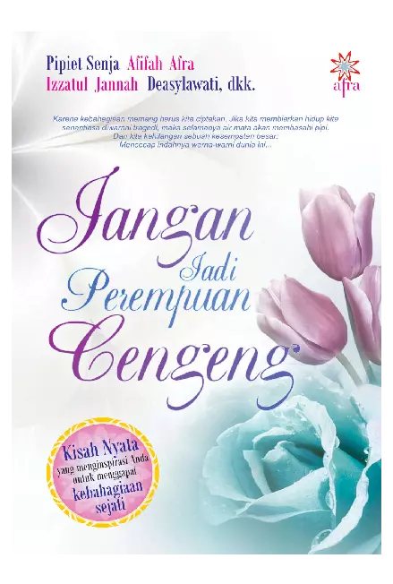 Jangan Jadi Perempuan Cengeng