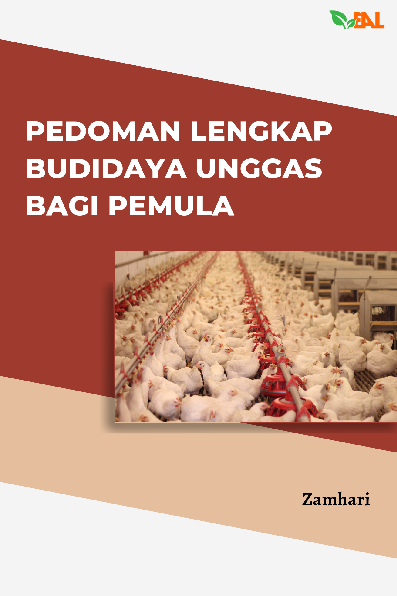 Pedoman Lengkap Budidaya Unggas Bagi Pemula