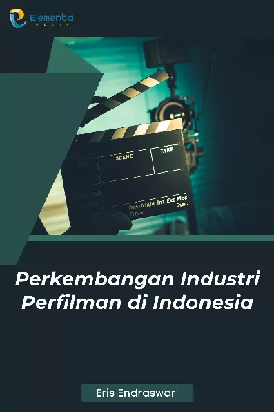 Perkembangan Industri Perfilman di Indonesia