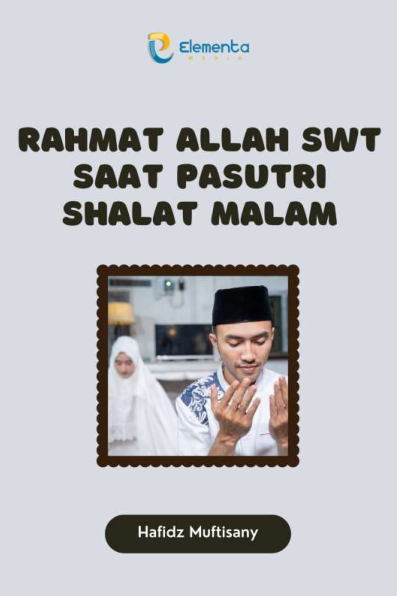 Rahmat Allah SWT Saat Pasutri Shalat Malam