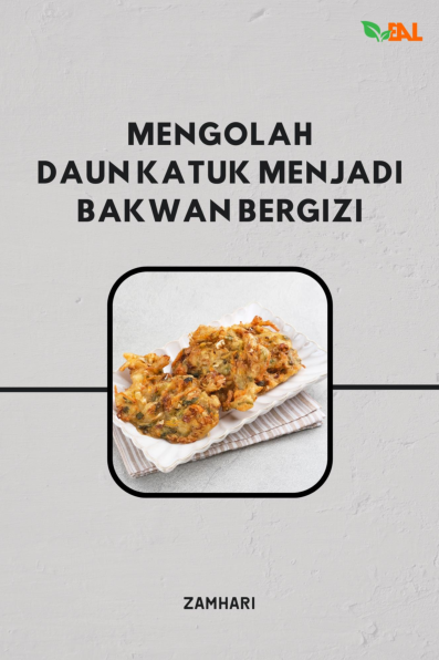 Mengolah Daun Katuk Menjadi Bakwan Bergizi