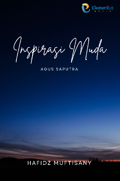 Inspirasi Muda : Agus Saputra