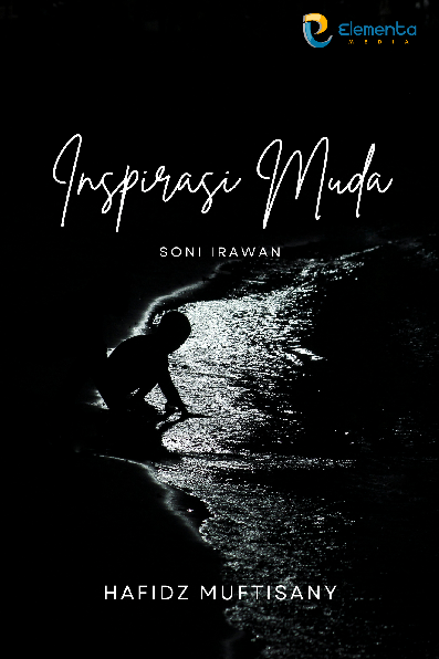 Inspirasi Muda : Soni Irawan