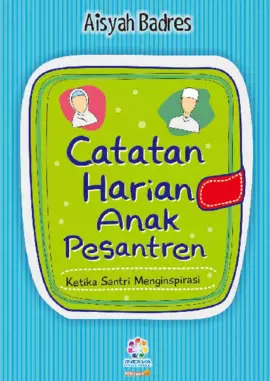 Catatan Harian Anak Pesantren