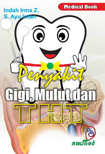 Penyakit Gigi,Mulut dan THT