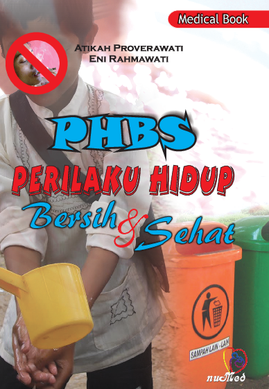 Perilaku Hidup Sehat dan Bersih (PHBS)