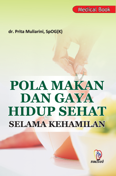 Pola makan & Gaya Hidup Sehat Selama Kehamilan