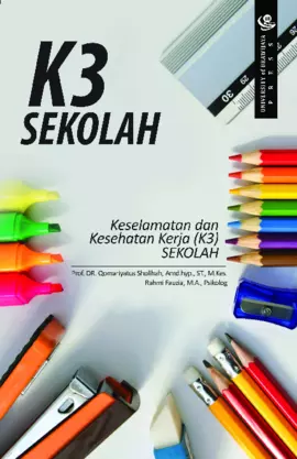 K3 Sekolah (Keselamatan dan Kesehatan Kerja Sekolah)