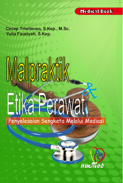 Malpraktik Etika Perawat