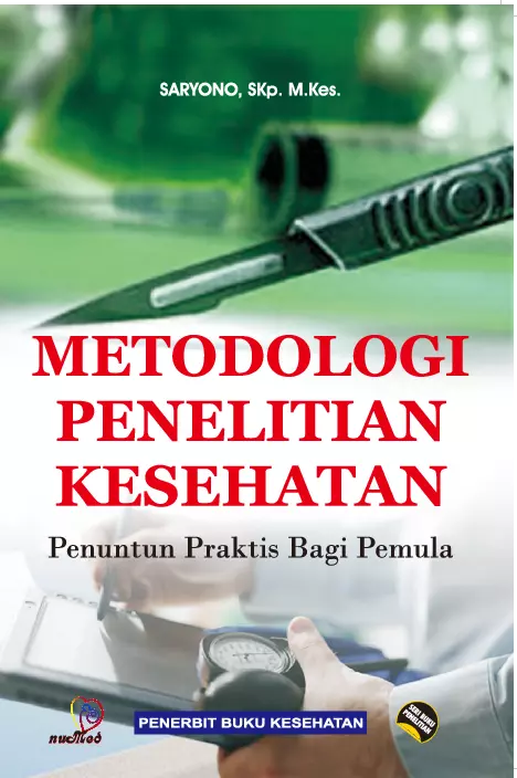 Metodologi Penelitian Kesehatan