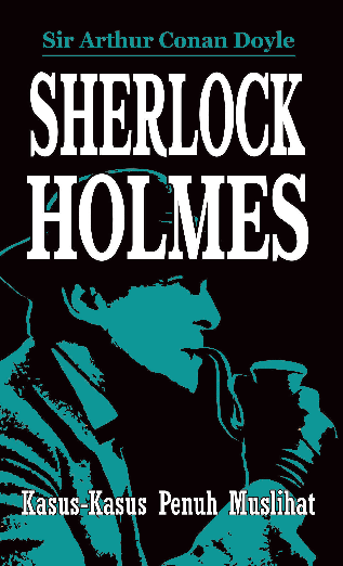 Sherlock Holmes: Kasus-kasus Penuh Muslihat