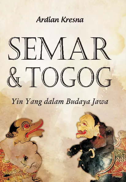 Semar dan Togog: Yin Yang dalam Budaya Jawa